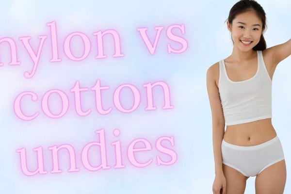 Nylon Underwear vs Cotton: The Definitive Guide