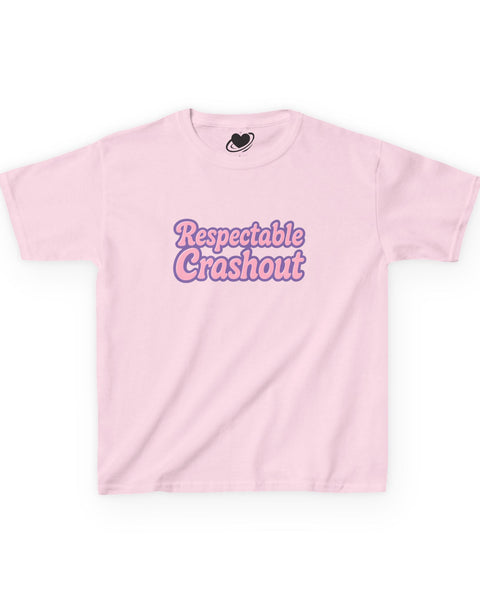 Respectable Crashout - Cute Baby Tee