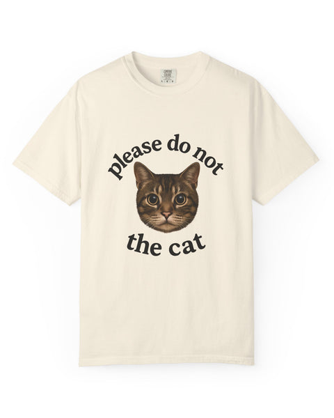 Please Do Not The Cat Meme T-Shirt