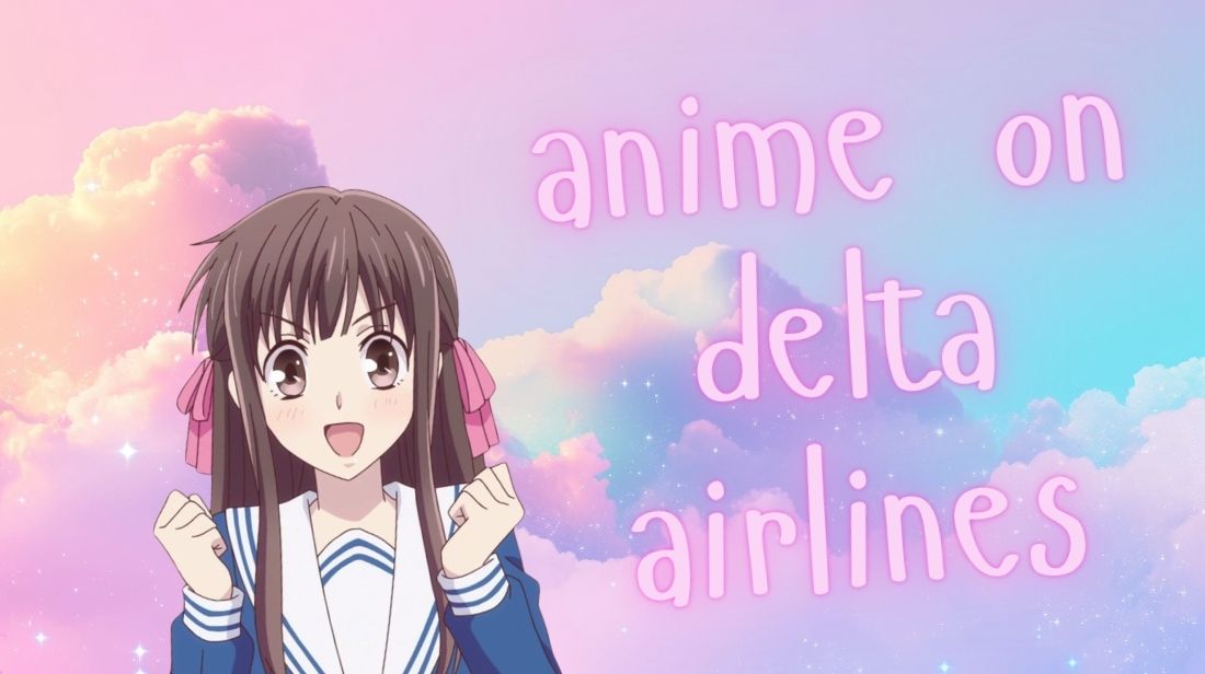 Anime Arrives on Delta Airlines