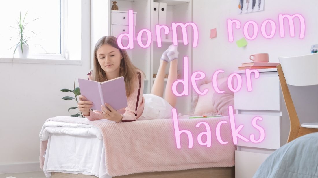 35 Dorm Decor Hacks You Need to Know