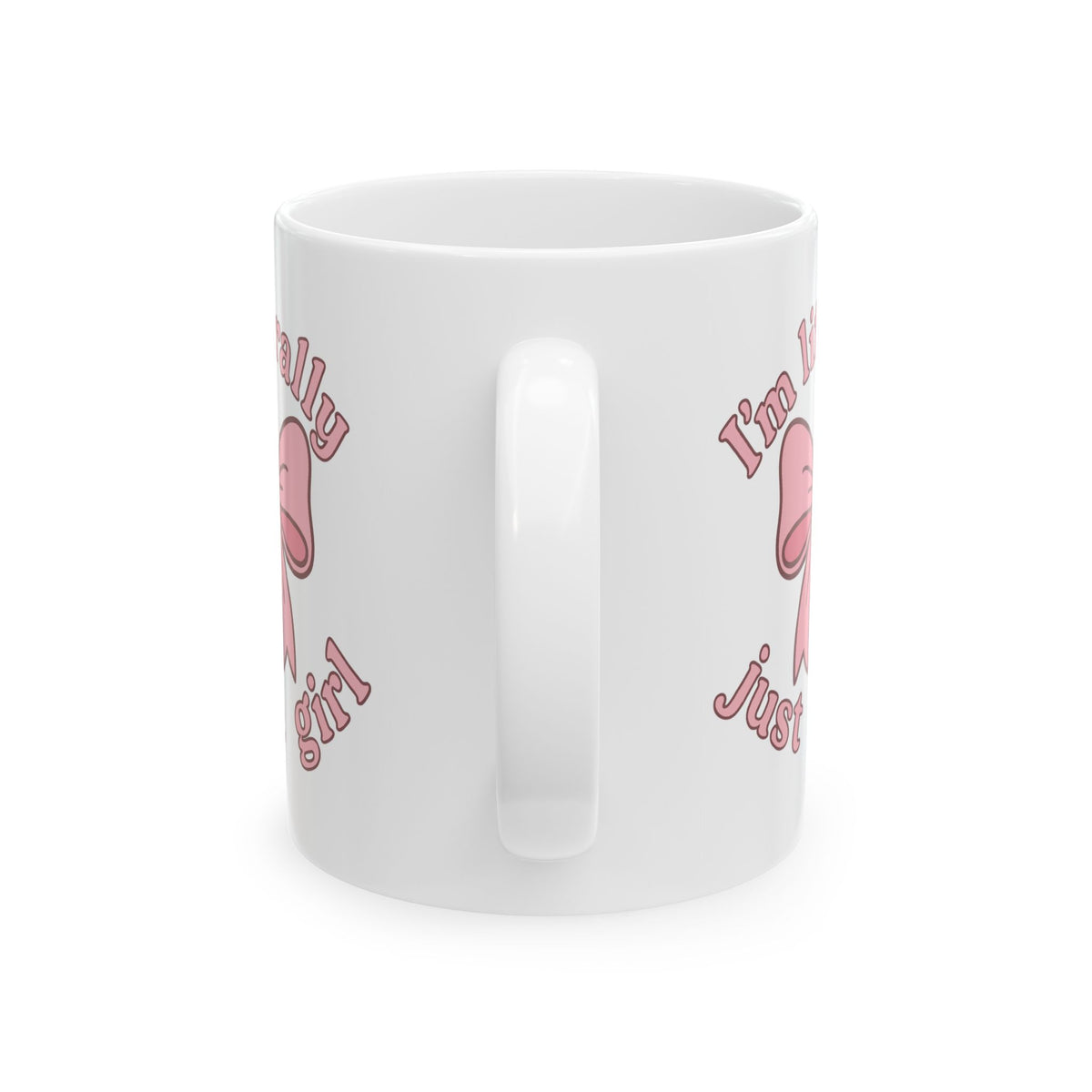 Literally Just a Girl Mug