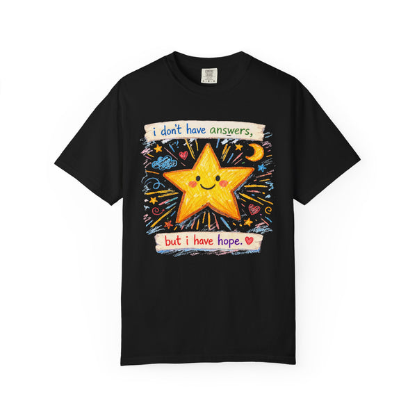 I Have Hope - Cute Positive Star T-Shirt