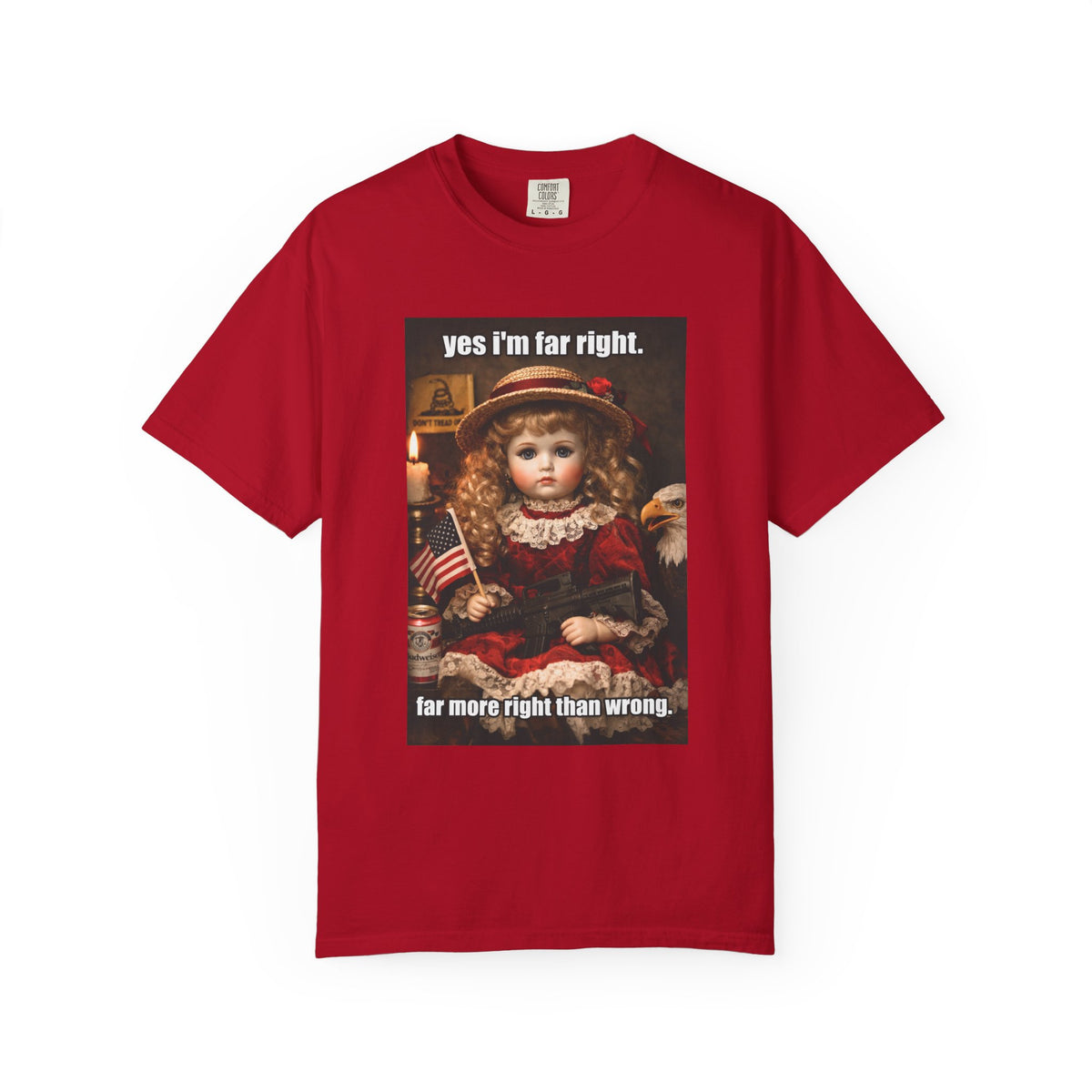Far More Right Than Wrong - Patriot Meme Graphic T-Shirt