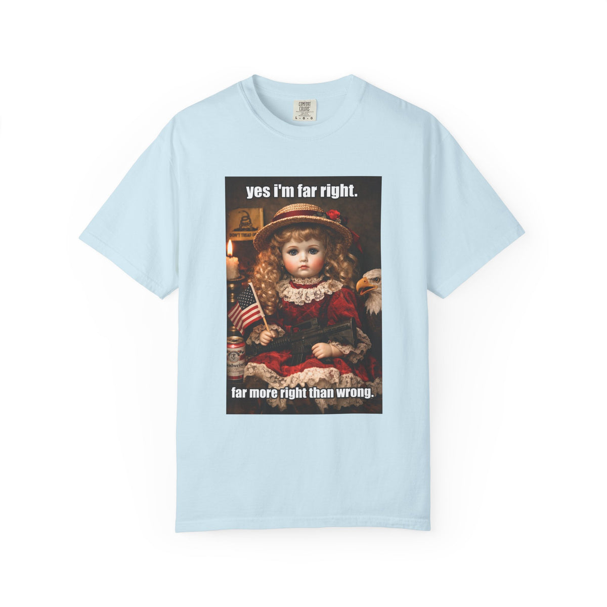 Far More Right Than Wrong - Patriot Meme Graphic T-Shirt