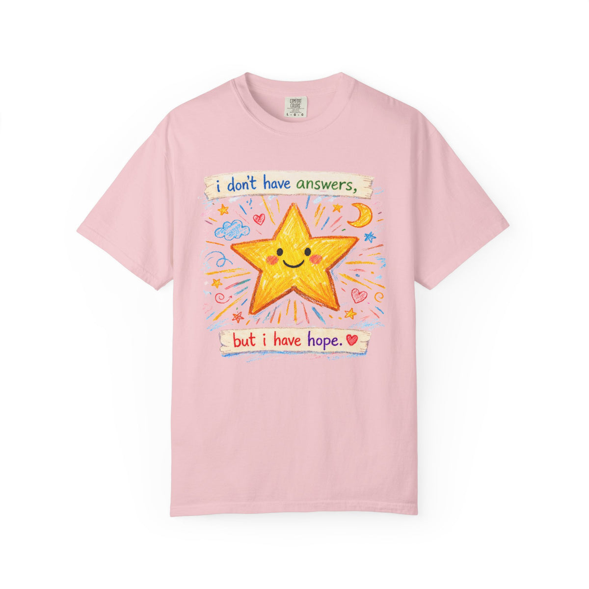 I Have Hope - Cute Positive Star T-Shirt