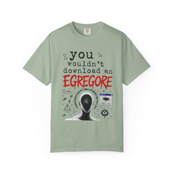 You Wouldn't Download an Egregore - Schizopost Graphic T-Shirt