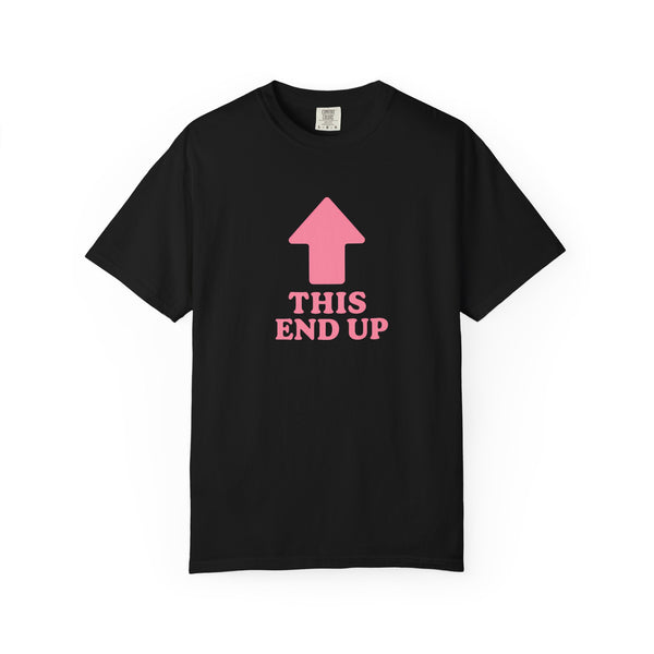 This End Up - Cute Meme T-Shirt