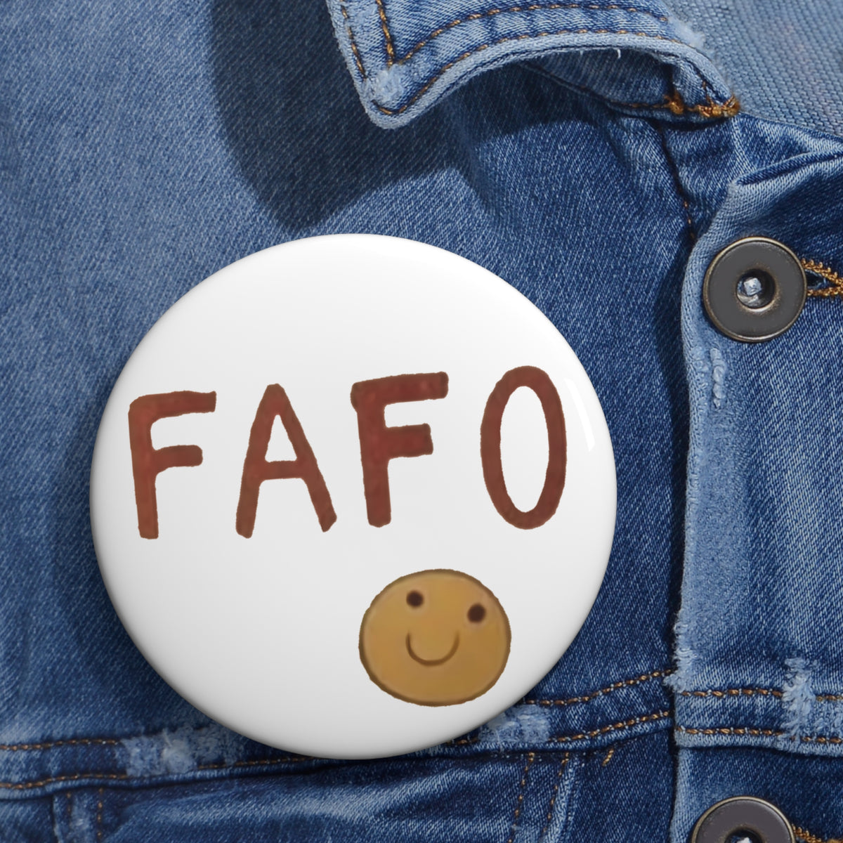 FAFO Button Pin