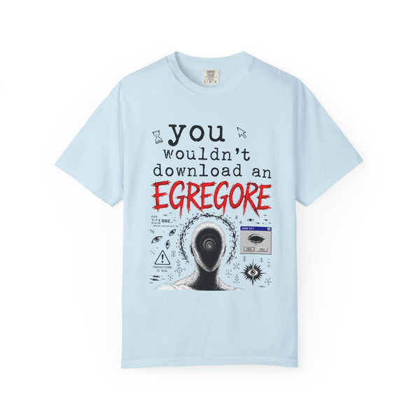 You Wouldn't Download an Egregore - Schizopost Graphic T-Shirt