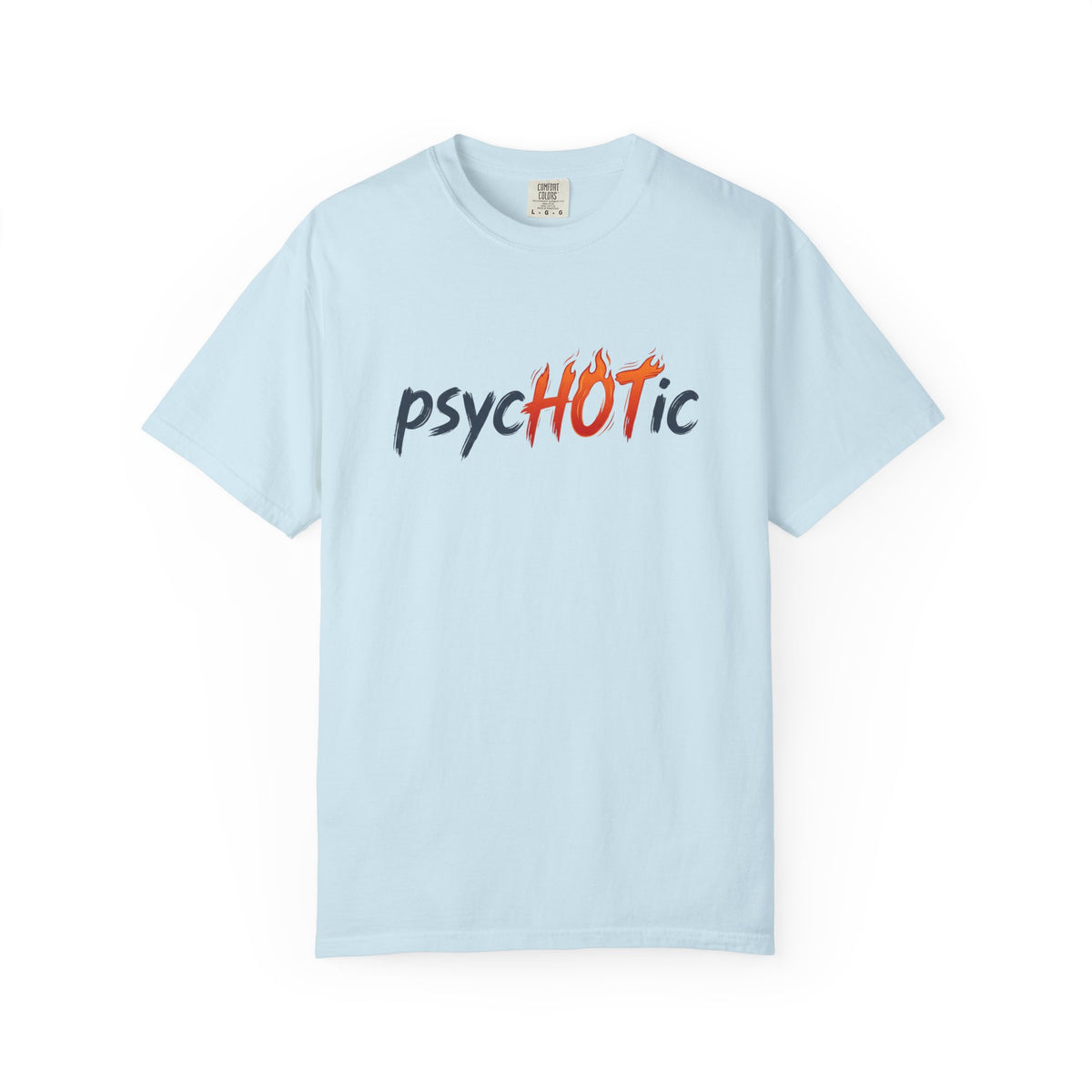 PsycHOTic - Flame Graphic T-Shirt