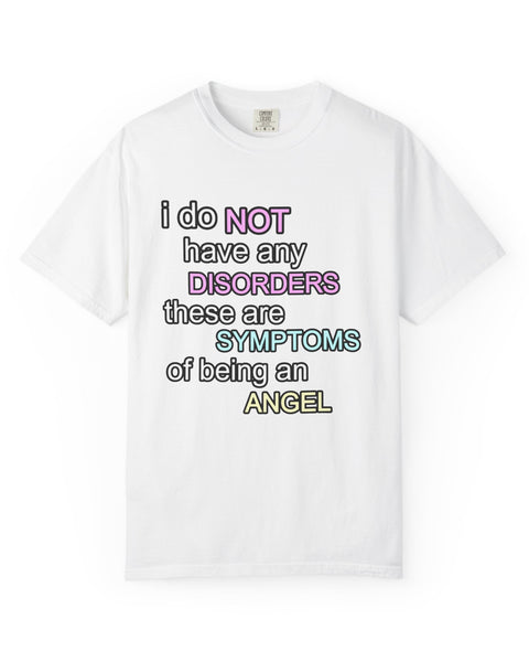 Symptoms of Being an Angel - Cute Graphic T-Shirt