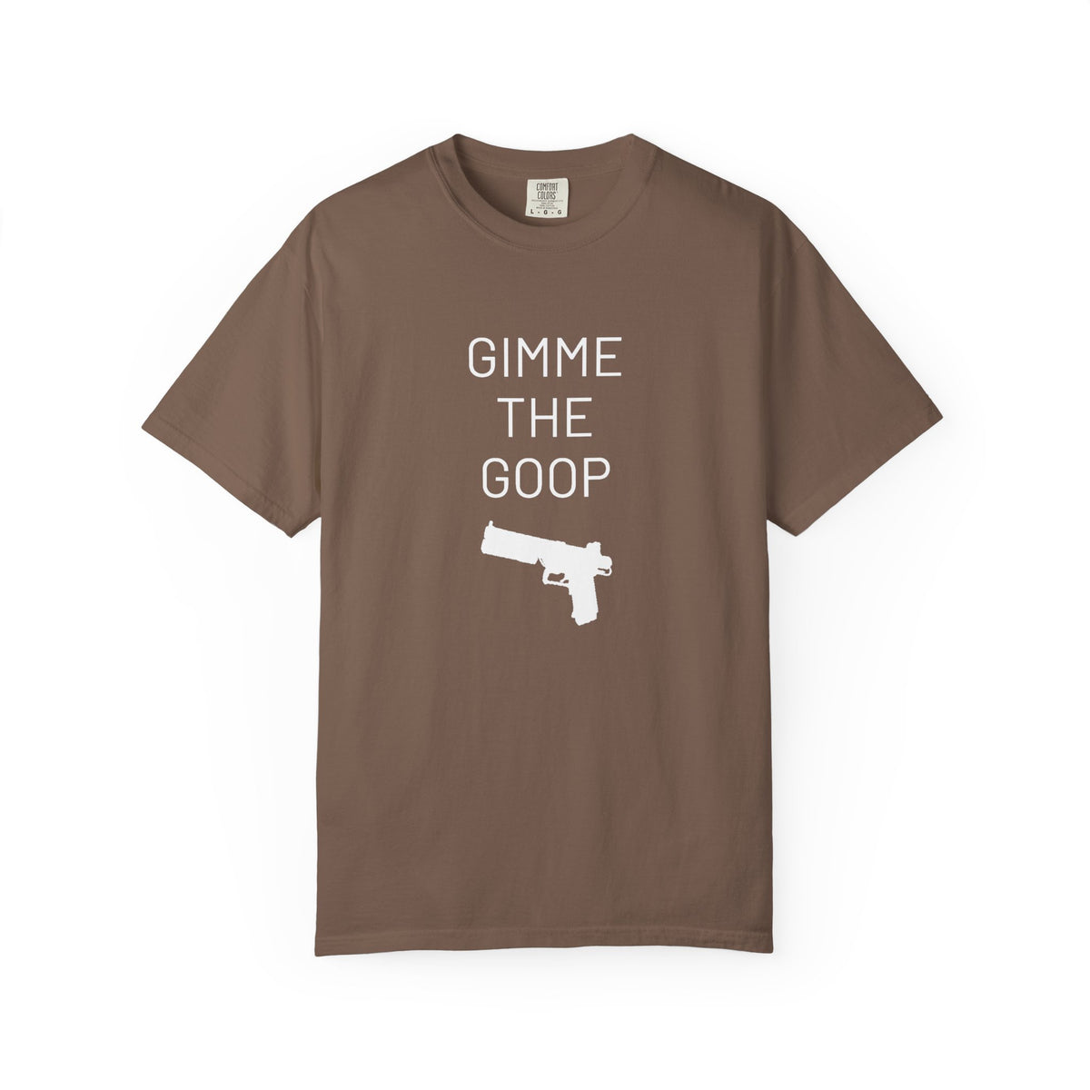 Gimme The Goop - Gamer T-Shirt