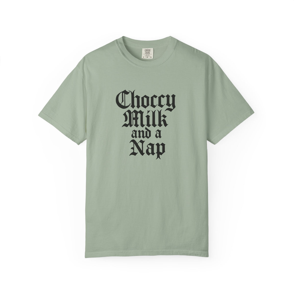 Choccy Milk and a Nap - Meme T-Shirt
