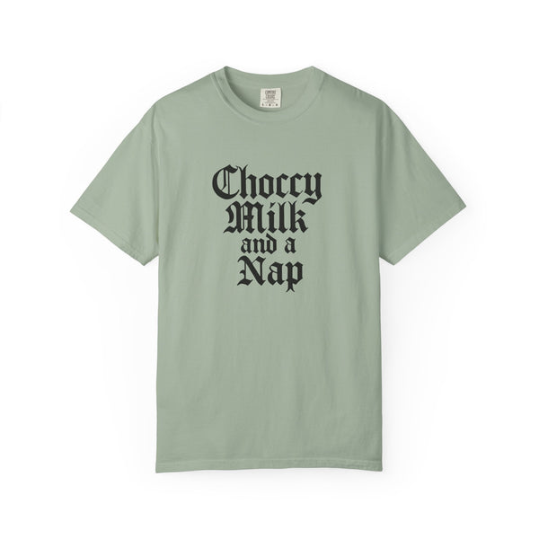 Choccy Milk and a Nap - Meme T-Shirt