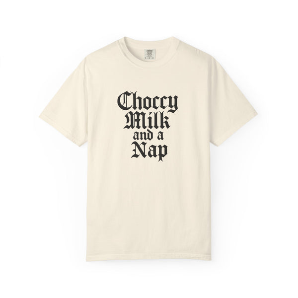 Choccy Milk and a Nap - Meme T-Shirt