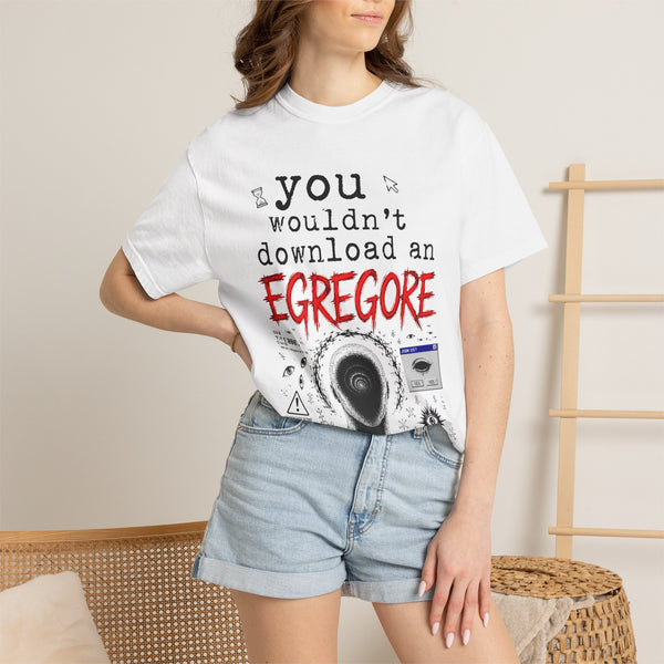 You Wouldn't Download an Egregore - Schizopost Graphic T-Shirt