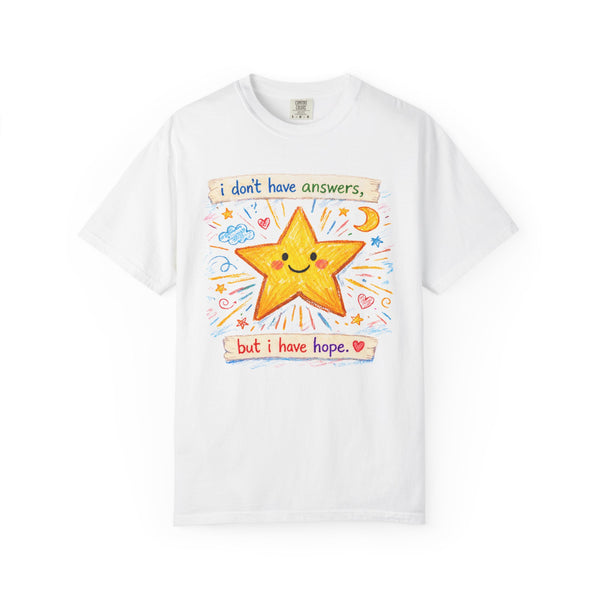 I Have Hope - Cute Positive Star T-Shirt