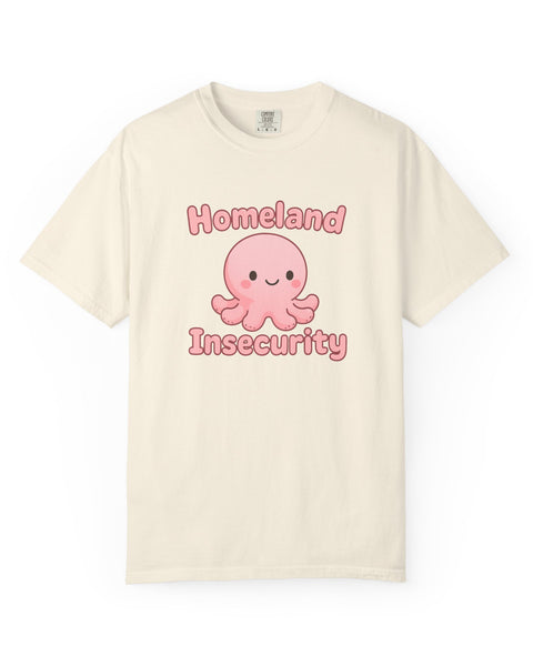 Ivory t-shirt with a graphic of a pink octopus and the text 'Homeland Insecurity' printed above it.