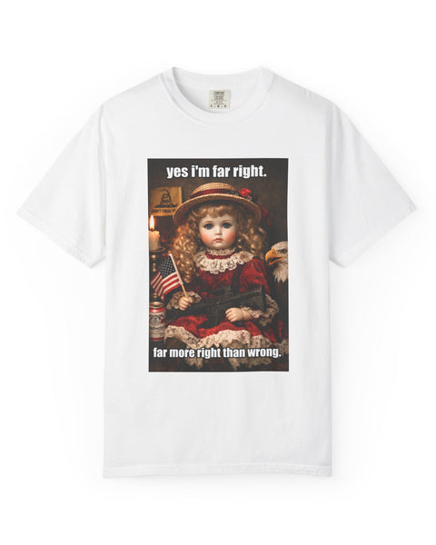 Far More Right Than Wrong - Patriot Meme Graphic T-Shirt