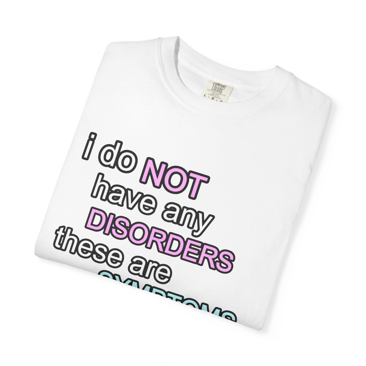 Symptoms of Being an Angel - Cute Graphic T-Shirt