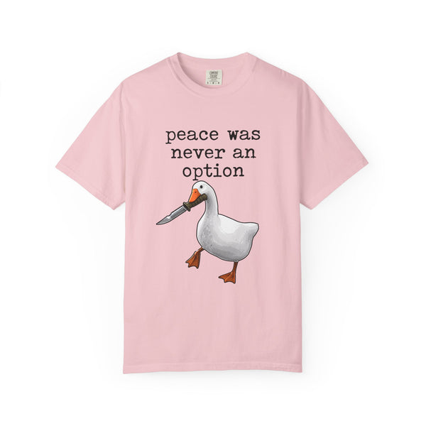 Peace Was Never An Option - Knife Goose Meme T-Shirt