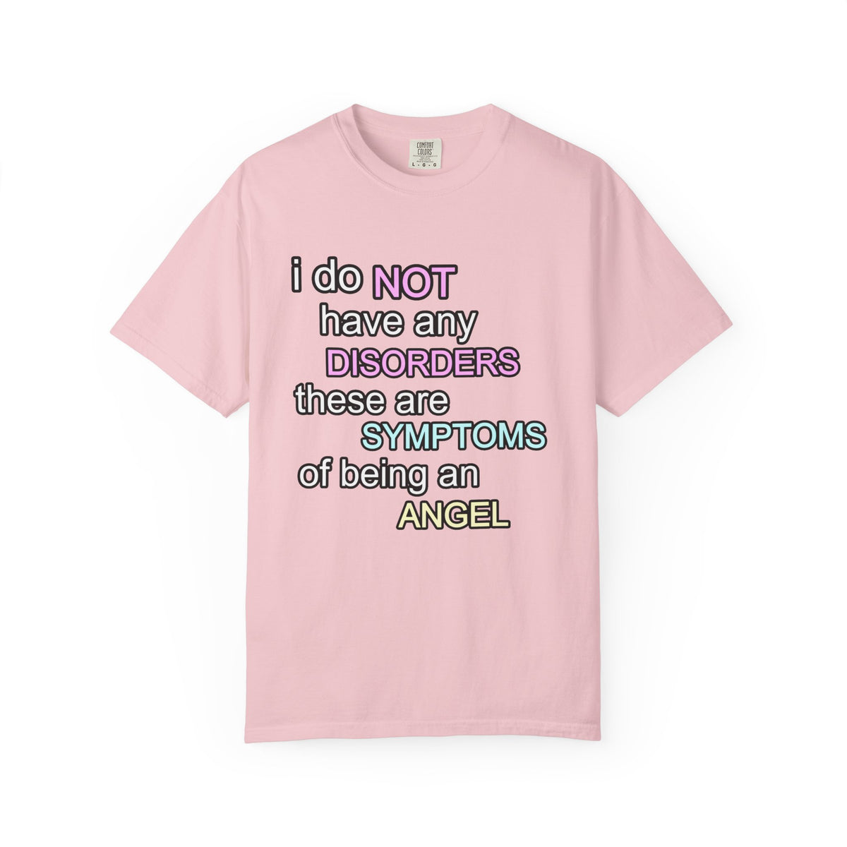 Pink t-shirt with humorous text design 