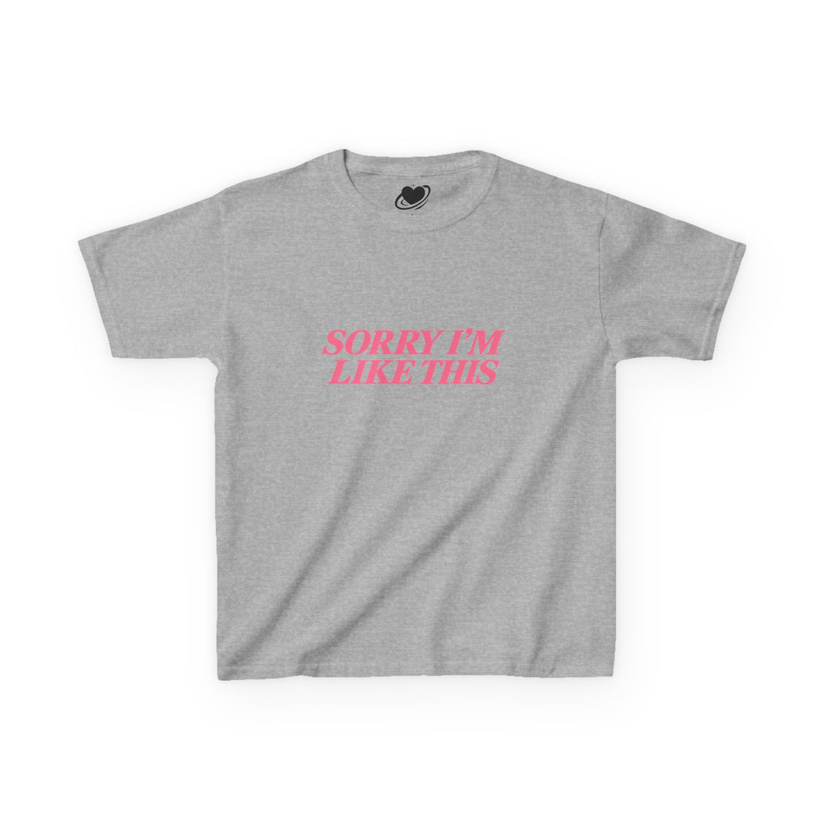Sorry I'm Like This - Cute Baby Tee
