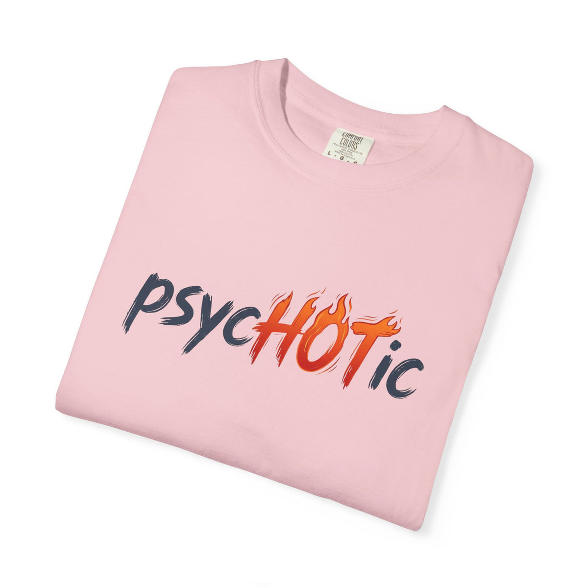 PsycHOTic - Flame Graphic T-Shirt