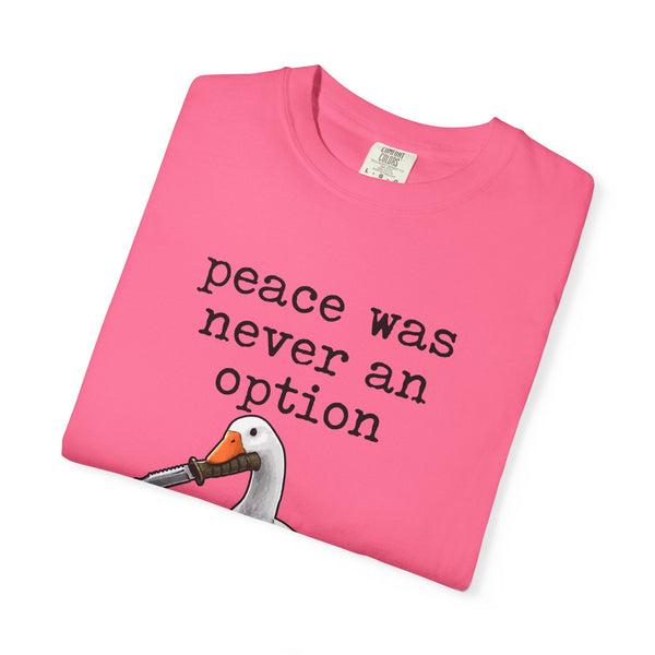 Peace Was Never An Option - Knife Goose Meme T-Shirt