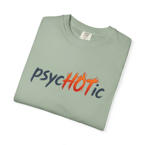 PsycHOTic - Flame Graphic T-Shirt