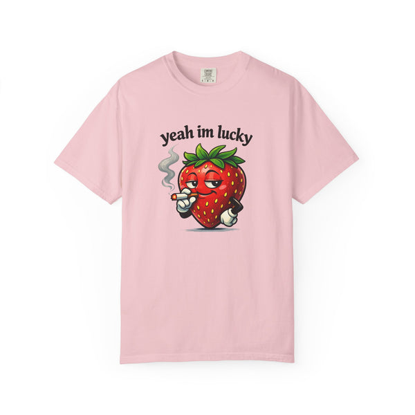 Yeah I'm Lucky - Cool Strawberry T-Shirt