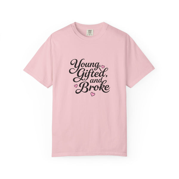 Young Gifted and Broke Graphic T-Shirt