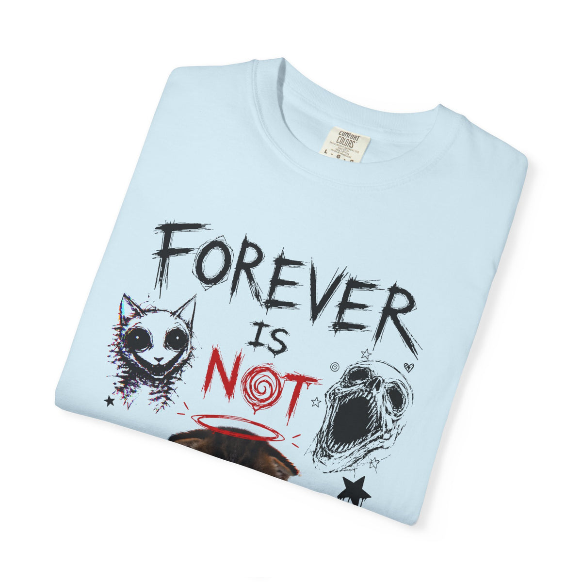 Forever Is Not Enough - Cute Kitten Relationship Meme T-Shirt