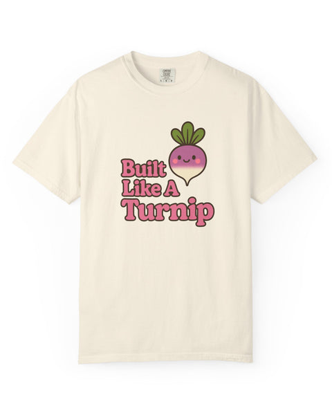 Built Like a Turnip - Cute Anime T-Shirt