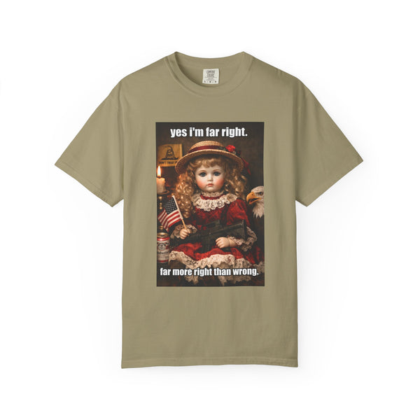 Far More Right Than Wrong - Patriot Meme Graphic T-Shirt