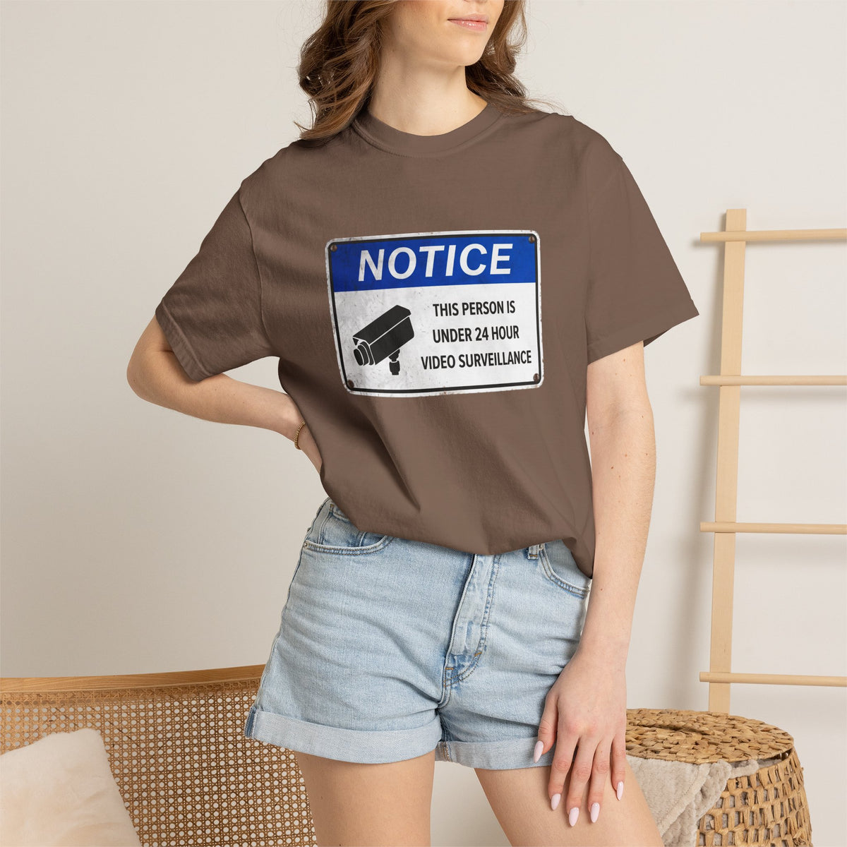 NOTICE: This Person is Under 24 Hour Video Surveillance T-Shirt