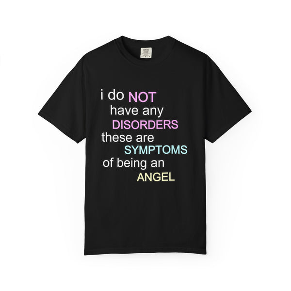 Symptoms of Being an Angel - Cute Graphic T-Shirt