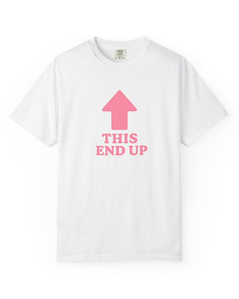 This End Up - Cute Meme T-Shirt