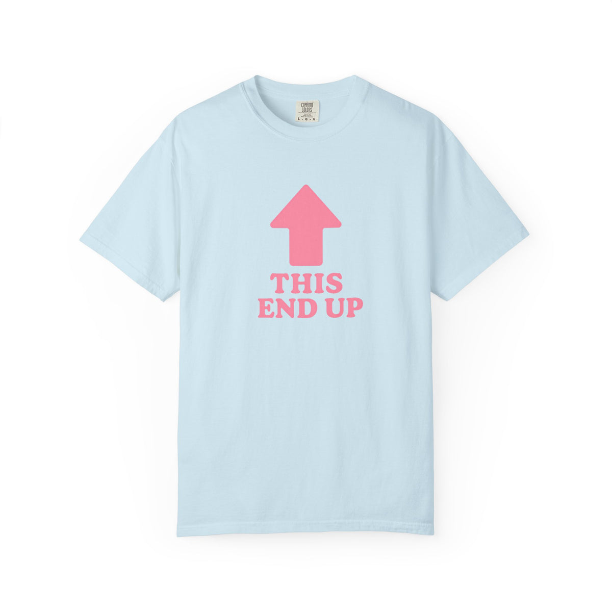 This End Up - Cute Meme T-Shirt