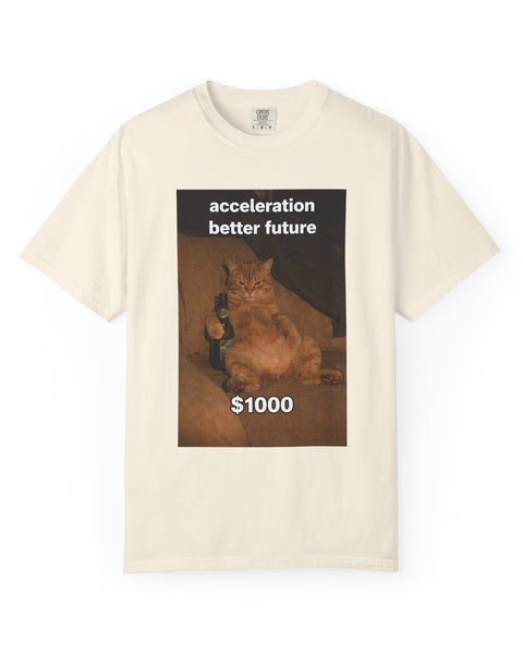 Acceleration Better Future - Drinking Cat Meme T-Shirt
