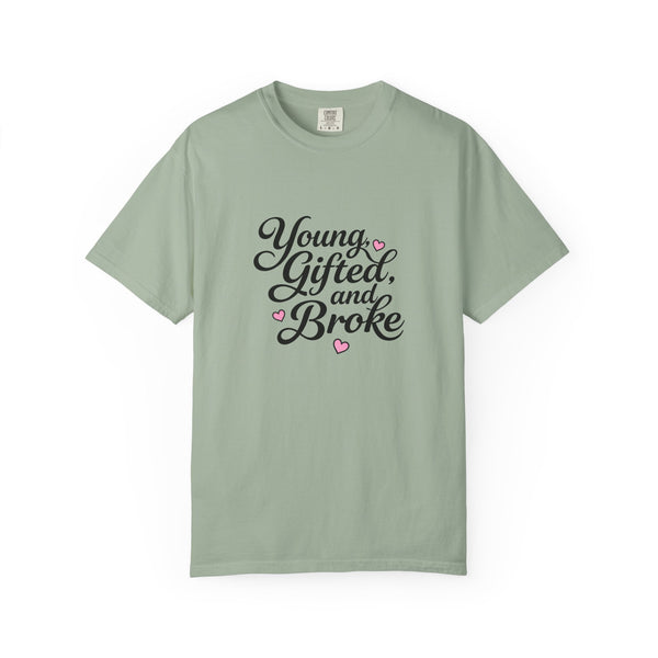 Young Gifted and Broke Graphic T-Shirt