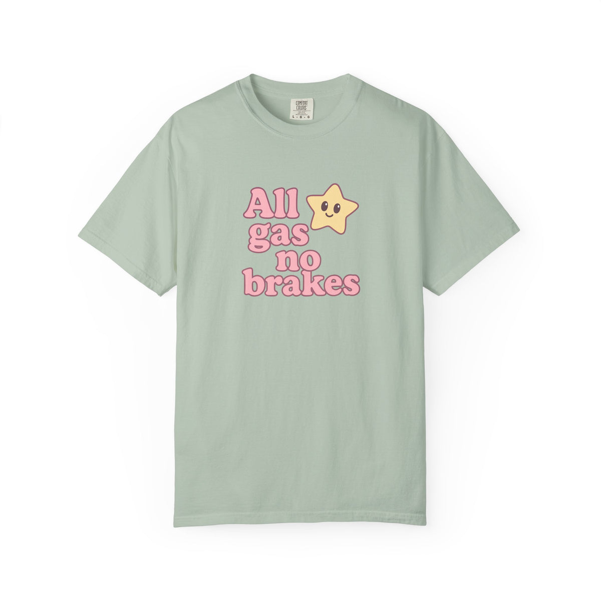 All Gas No Brakes T-Shirt - Cute Anime Tee