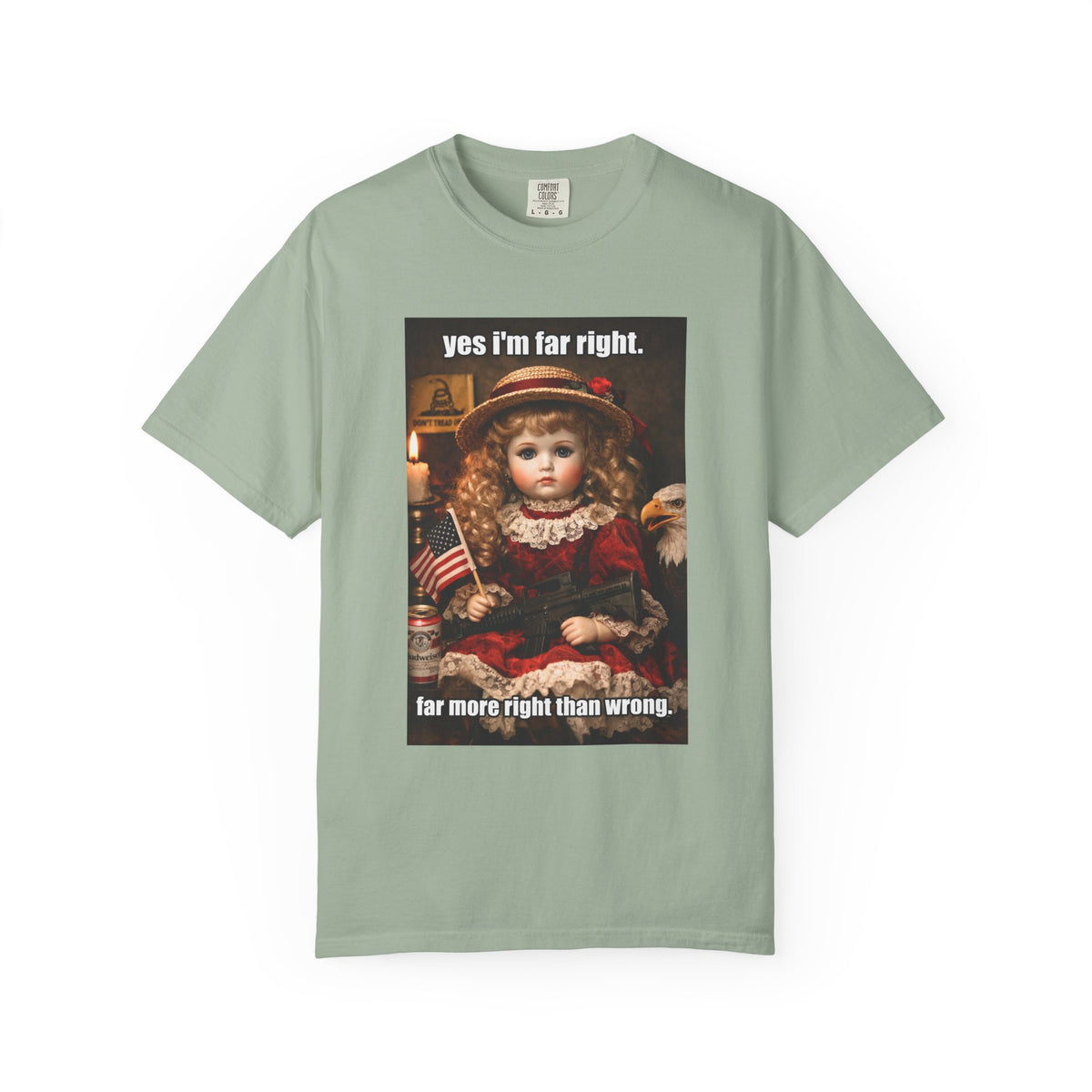 Far More Right Than Wrong - Patriot Meme Graphic T-Shirt