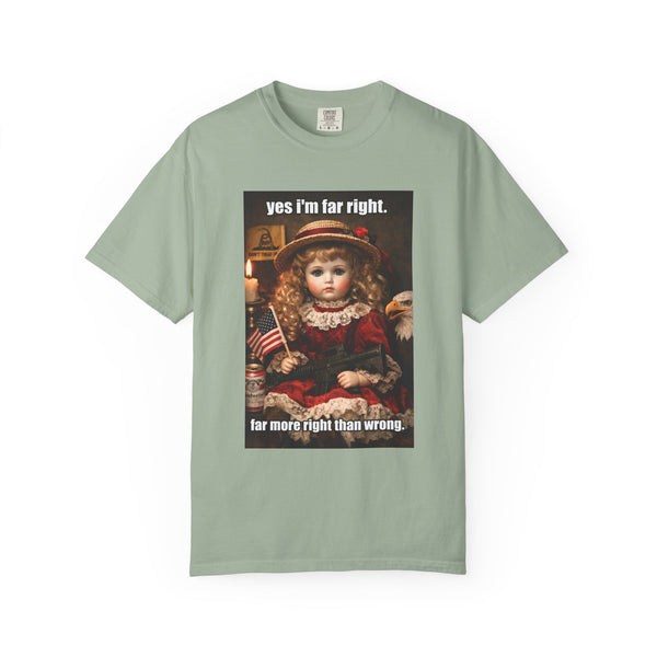 Far More Right Than Wrong - Patriot Meme Graphic T-Shirt