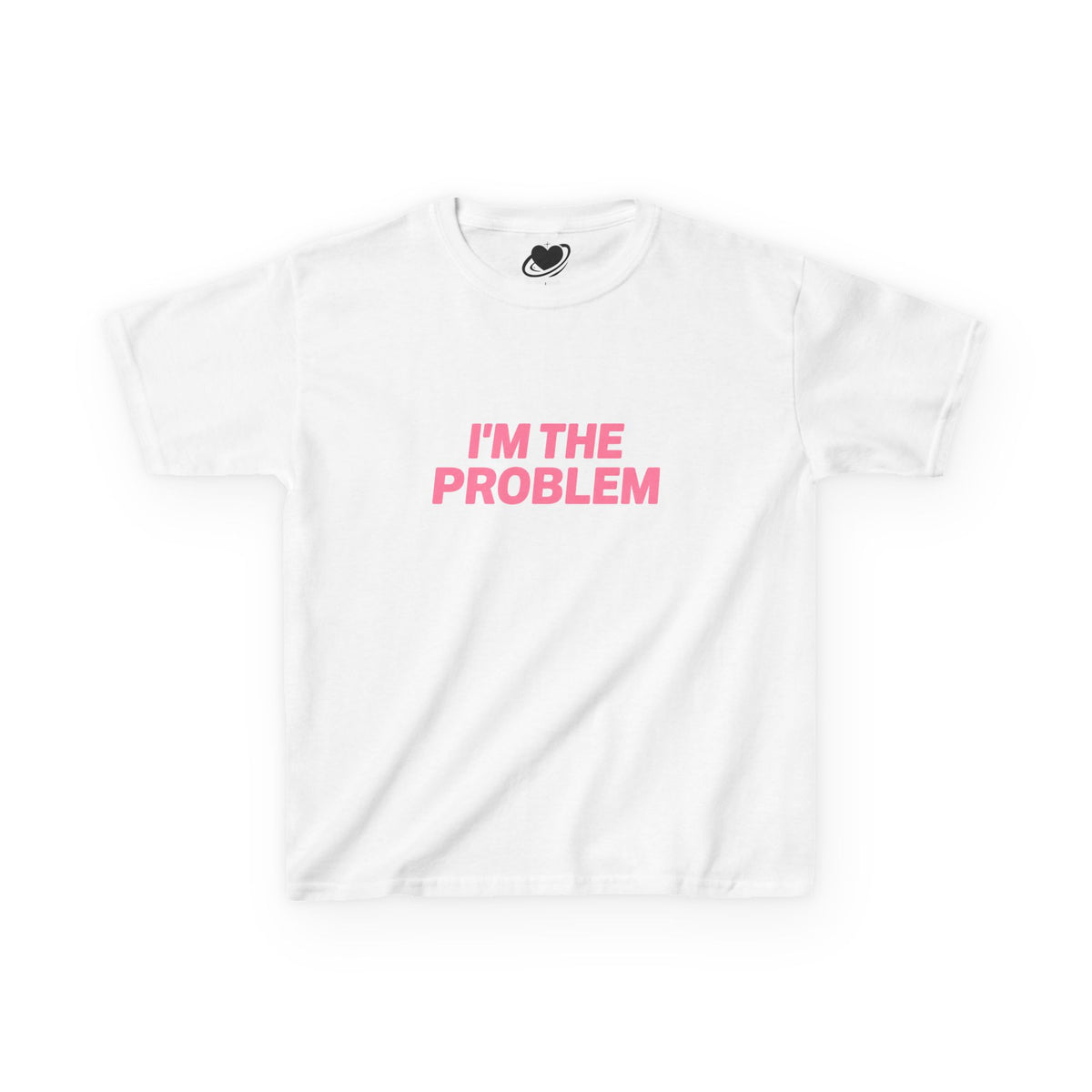 I'm The Problem - Cute Baby Tee