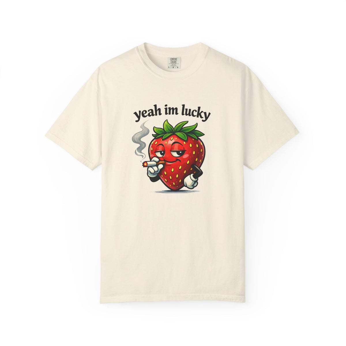 Yeah I'm Lucky - Cool Strawberry T-Shirt
