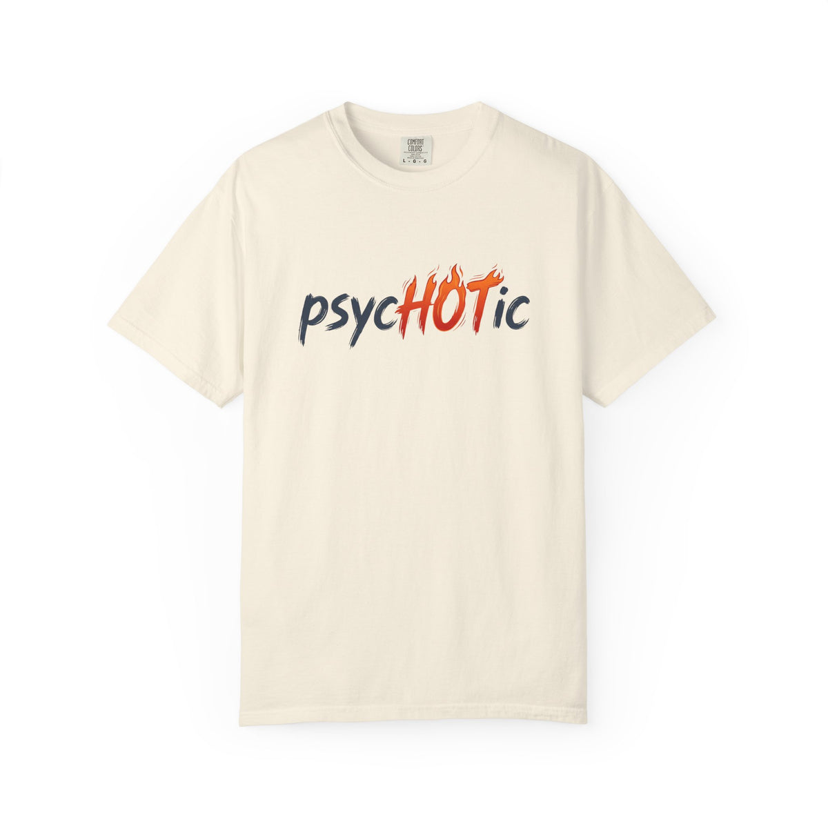 PsycHOTic - Flame Graphic T-Shirt