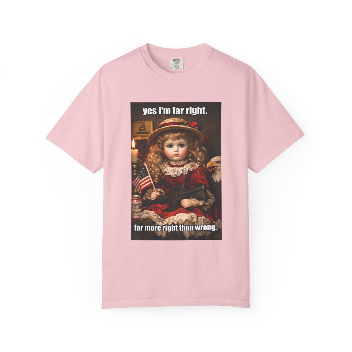 Far More Right Than Wrong - Patriot Meme Graphic T-Shirt