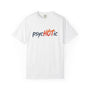 PsycHOTic - Flame Graphic T-Shirt